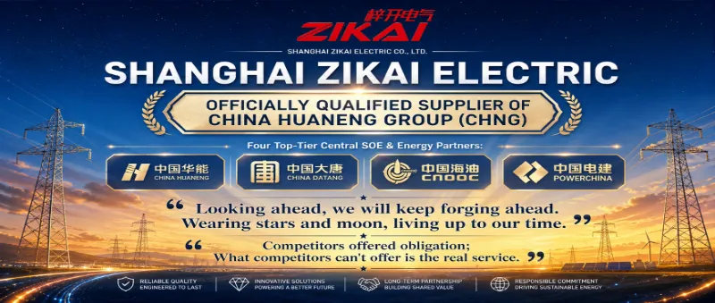 Zikai Electric bliver en officiel leverandør af CHNG (China Huaneng Group)